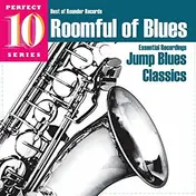 Roomful of Blues - Essential Recordings: Jump Blues Classic