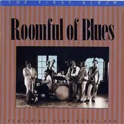 CD - Roomful Of Blues Featuring Duke Robillard - The First Album