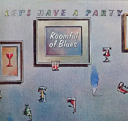 Roomful Of Blues - Let's Have a Party