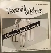 Roomful of Blues - Please Don't Leave