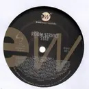 12'' - Room Service - Stay / Sho'Nuff (Ain't Nuthin' Wrong)