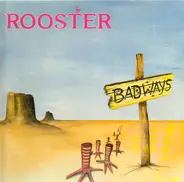 Rooster - Badways