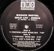 12'' - Roach Motel - Wild Luv (Fontana & Colombo Remix)