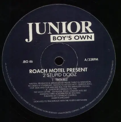 Roach Motel Present 2 Stupid Dogz - Trouble