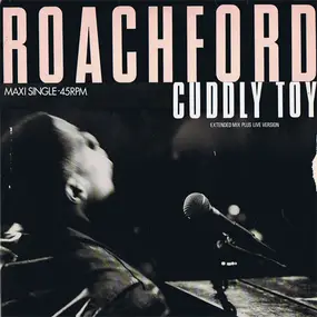 Roachford - Cuddly Toy