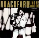 7'' - Roachford - Find Me Another Love