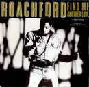 12'' - Roachford - Find Me Another Love