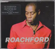 Roachford - How Could I?