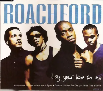 Roachford - Lay Your Love On Me