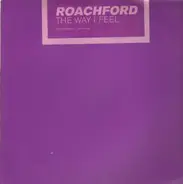 Roachford - The Way I Feel (The Remixes)