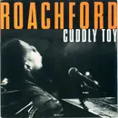 7inch Vinyl Single - Roachford - Cuddly Toy