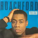 7inch Vinyl Single - Roachford - Kathleen