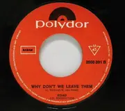 7inch Vinyl Single - Road - Never Leave Me Lonely