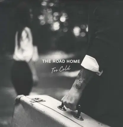ROAD HOME - Too Cold