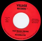 Roadmaster - That Magic Feeling / I Still Wanna Love You