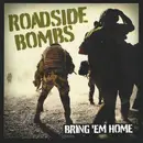 7inch Vinyl Single - Roadside Bombs - Bring 'em Home - Olive Green Black Splattered