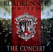 Roadrunner United - The Concert