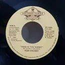 7inch Vinyl Single - Rob Crosby - This Is The Night