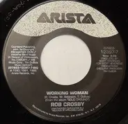 Rob Crosby - Working Woman