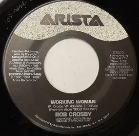 Rob Crosby - Working Woman