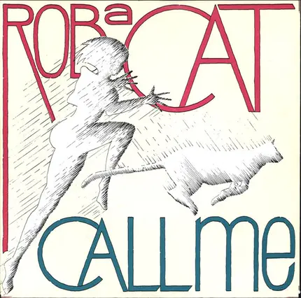 Rob A Cat - Call Me / Bride