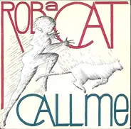 Rob A Cat - Call Me / Bride