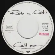 7inch Vinyl Single - Rob A Cat - Call Me / Bride