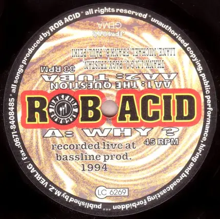 Rob Acid - Why?