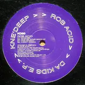 Rob Acid - Da Kids E.P.
