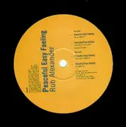12'' - Rob Alexander - Peaceful Easy Feeling