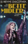 Rob Baker - Bette Midler