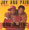12inch Vinyl Single - Rob Base & DJ E-Z Rock - Joy And Pain (Remix)