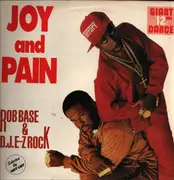12inch Vinyl Single - Rob Base & DJ E-Z Rock - Joy & Pain / Get On The Dancefloor
