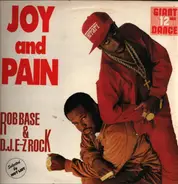 Rob Base & DJ E-Z Rock - Joy & Pain / Get On The Dancefloor
