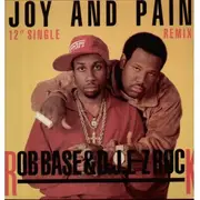 12'' - Rob Base & DJ E-Z Rock - Joy And Pain (Remix)