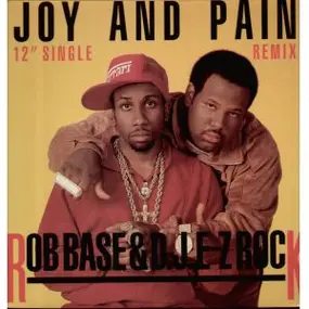 Rob Base - Joy & Pain