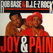 12'' - Rob Base & DJ E-Z Rock - Joy And Pain