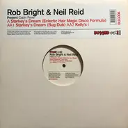 Rob Bright & Neil Reid - Starkey's Dream