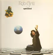 Rob Grill - Uprooted