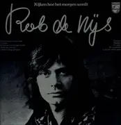 LP - Rob de Nijs - Kijken Hoe Het Morgen Wordt