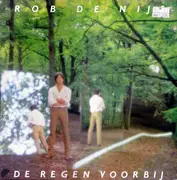 LP - Rob de Nijs - De Regen Voorbij - Gatefold