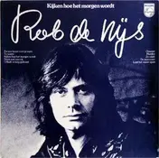 Rob de Nijs - Kijken Hoe Het Morgen Wordt