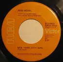7inch Vinyl Single - Rob Hegel - New York City Girl / The Clock In The Tower