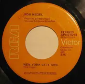 Rob Hegel - New York City Girl / The Clock In The Tower