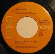 Rob Hegel - New York City Girl / The Clock In The Tower