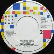 7inch Vinyl Single - Rob Jungklas - Memphis Thing