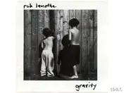 Rob Lamothe - Gravity