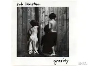 CD - Rob Lamothe - Gravity