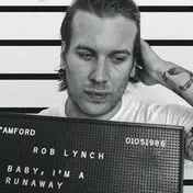 Rob Lynch - Baby,I'm A Runaway