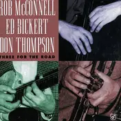 Rob McConnell - Three for the Road